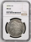 1878-S Morgan silver dollar NGC MS 62