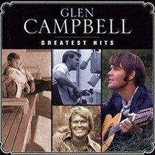 Glen Campbell - Greatest Hits - New CD - 47 - W1398z