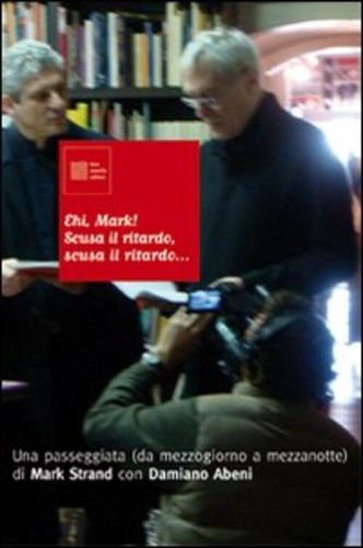 Ehi Mark! Scusa Il Ritardo, Scusa Il Ritardo... Una Passeggiata (Da Mezzogiorn