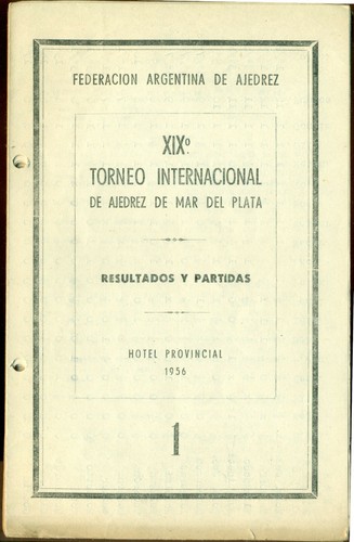 XIX Torneo Internacional de Ajedrez Mar del Plata 1956 Argentina Chess Bulletins - Picture 1 of 3