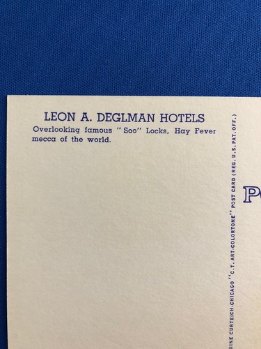 Vintage Postcard..Leon A. Deglman Hotels..Park & Ojibway In Sault Ste Marie, MI - Picture 3 of 3