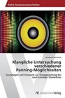 Klangliche Untersuchung Verschiedener Panning-Moglichkeiten by Razmowa Jaroslawa (Paperback / softback, 2012)