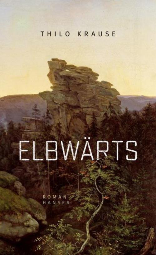 Thilo Krause / Elbwärts9783446267558