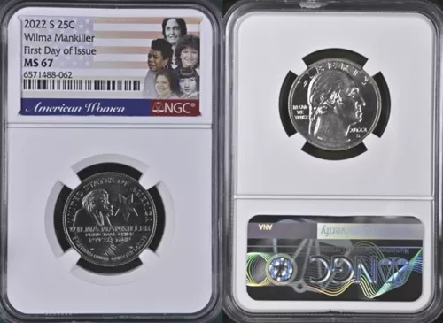 2022 S Wilma Mankiller 25c NGC MS 67 American Women Quarter FIRST DAY of ISSUE