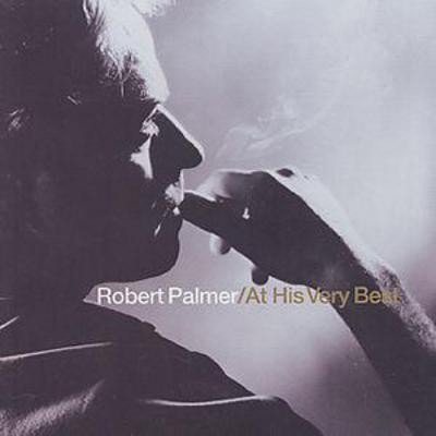 Robert Palmer: At His Very Best - Picture 1 of 1