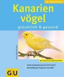 Kanarienvögel (Neue Tierratgeber) von Bartuschek, Lutz | Buch | Zustand sehr gut - Bild 1 von 2