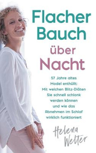 Flacher Bauch über Nacht: 57 Jahre altes Model enthüllt: Mit welchen - Bild 1 von 2