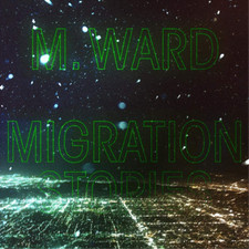 M. Ward Migration Stories (CD) Album