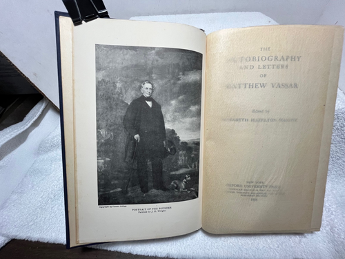 AUTOBIOGRAPHIE BRIEFE VON MATTHEW VASSAR Haight 1916 College Geschichte Poughkeepsie - Bild 2 von 5