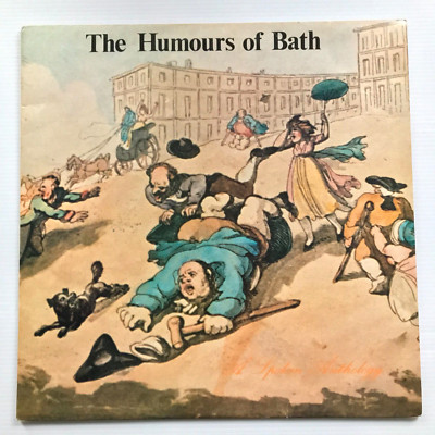The Humours Of Bath - A Spoken Anthology of the City of Bath Literary Extracts