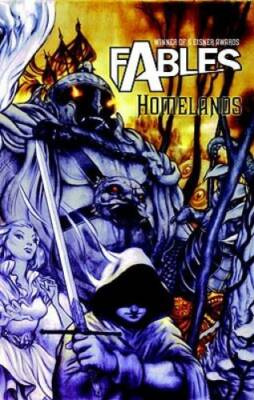 Fables Vol. 6: Homelands - Paperback By Willingham, Bill - GOOD