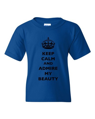 Keep Calm And Admire My Beauty Beautiful Crown Queen DT Youth Kids T-Shirt Tee - Imagen 6 de 7
