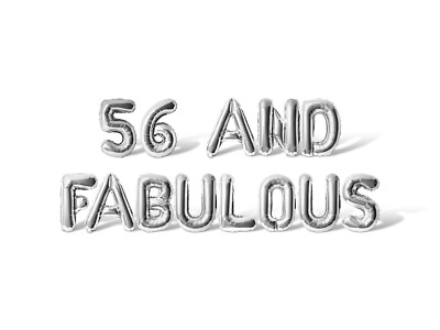 56 AND FABULOUS Letter & Number Balloon Banner - 56th Birthday Party Decorations