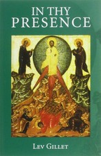 In Thy Presence by Gillet
