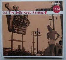 LET THE BELLS KEEP RINGING 12 Hits From 1954 - Richard Weize Digipak CD (2017)