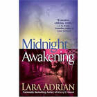 Midnight Awakening by Lara Adrian (Paperback, 2007)