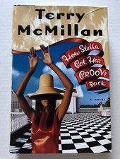 How Stella Got Her Groove Back by Terry McMillan (1996, HC) 1st ed/1st print