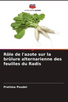 Pratima Poudel | RôLe De L'azote Sur La BrûLure Alternarienne Des Feuilles Du...
