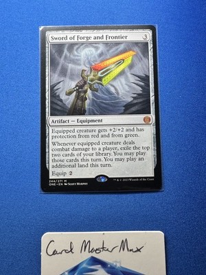 Sword of Forge and Frontier Phyrexia: All Will Be One 244 Normal NM