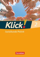 Klick! Geschichte, Erdkunde, Politik 2. Sozialkunde, Politik. Arbeitsheft | Buch