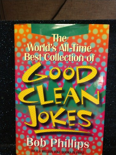 The World's All-Time Best Collection of Good Clean Jokes Bob Phillips HC DJ Book - Picture 1 of 3