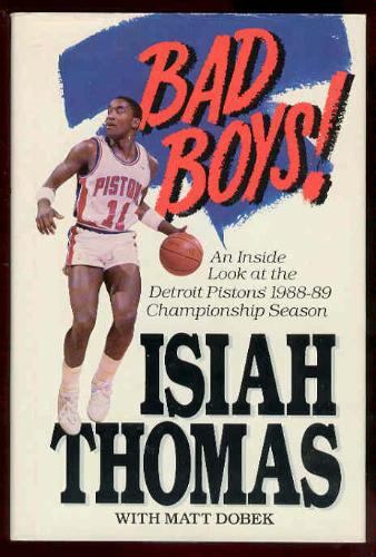 Bad Boys! : An Inside Look at the Detroit Pistons' 1988-89 Championship... - Picture 1 of 1