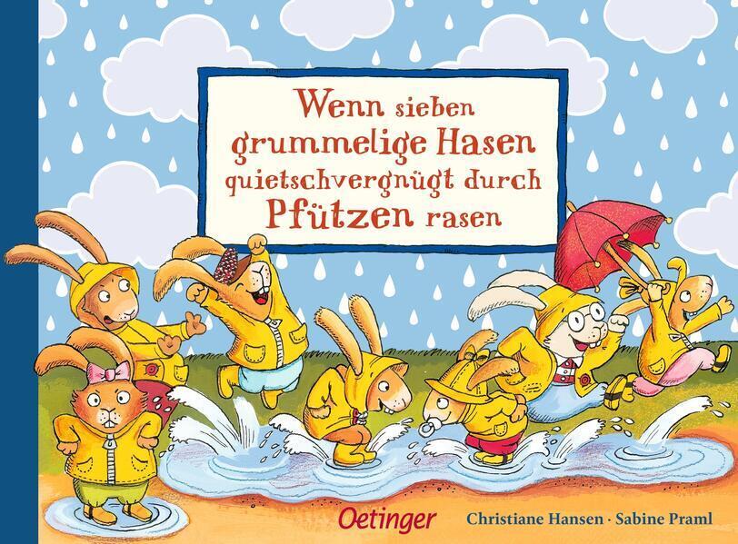 Thumbnail - Wenn Sieben Grummelige Hasen Quietschvergnügt Durch Pfützen Rasen |