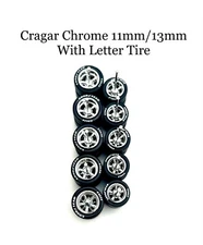 5x Chrome Cragar 11/13mm Wheels w/ Lettered Rubber Tires for 1/64 H0T Wheelz