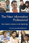 The University of Michigan School of Information Guide to Careers in Information by Judith Lawson, Joanna Kroll, Kelly Kowatch (Paperback, 2010)