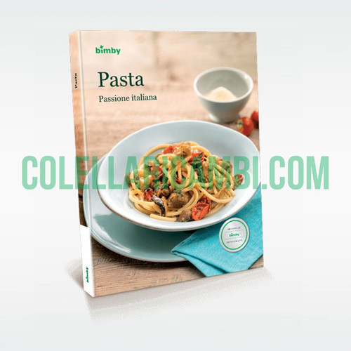 Pasta: Passione Italiana - Ricettario Vorwerk Bimby TM5 - Foto 1 di 1