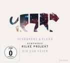 Symphonic Rilke Projekt-Dir Zur Feier von Xavier Naidoo,Ben Becker,Yvonne Catterfeld (2015)