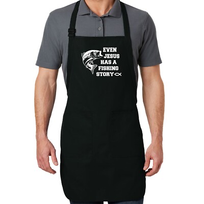 Even Jesus Has A Fishing Story Fish Christian Fisherman Gift Apron Full-Length