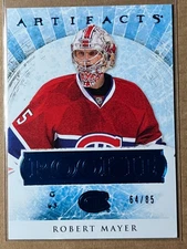 2012-13 Artifacts Sapphire Robert Mayer #181 SN: 64/85 Montreal Canadiens