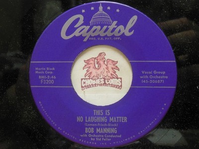 Bob Manning   This Is No Laughing Matter / Whose Heart Are You, 45 RPM VG+ (30Q)