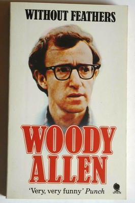 19/068  WITHOUT FEATHERS von  Woody Allen (ENGLISCH)