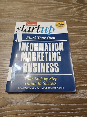 Start Your Own Information Marketing Business (StartUp Series) 