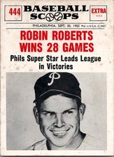 1961 Nu-Card Scoops ROBIN ROBERTS Philadelphia Phillies #444 EX Condition (2)