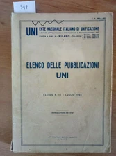 ELENCO DELLE PUBBLICAZIONI UNI N 17 LUGLIO 1955 ENTE NAZIONALE UNIFICAZIONE 949