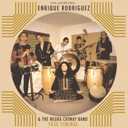 Enrique Rodriguez & The Negra Chiway Band - Fase Liminal, Vinyl LP Enrique Rodriguez & The Negra Chiway Band - Fase Liminal, Vinyl LP