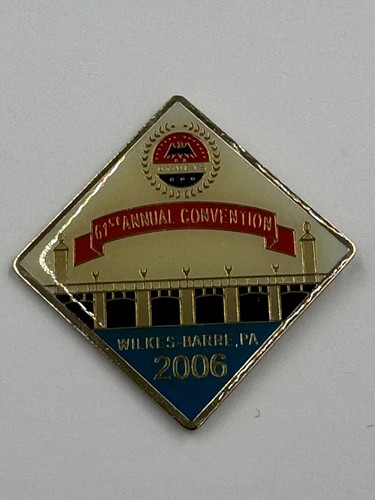 2006 WILKES-BARRE PA 6th Annual Convention Lapel Pin