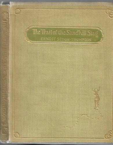 The Trail of the Sandhill Stag. by Ernest Seton-Thompson. N.Y. 1899. First Editi - Bild 1 von 2