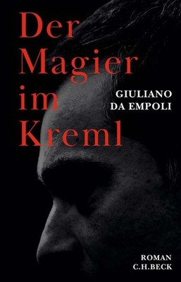 Der Magier im Kreml | Giuliano Da Empoli | deutsch | Le Mage du Kremlin