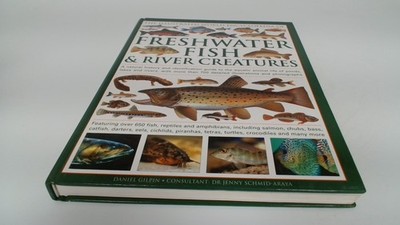 			Illustrated World Encyclopedia of Freshwater Fish and River Creat		