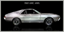 1969 AMC AMX in Silver NEW Steel Sign: 12x24" Made in USA