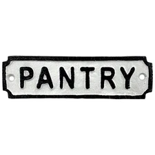 Pantry Old Fashioned Kitchen Sign in Cast Iron 7.5 Inches