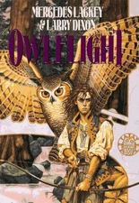 OWLFLIGHT (DARIAN'S TALE) By Mercedes Lackey & Larry Dixon - Hardcover **Mint**