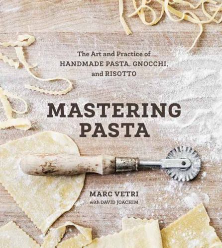Mastering Pasta: The Art and Practice of Handmade Pasta, Gnocchi, and Risotto, V - Imagen 1 de 1