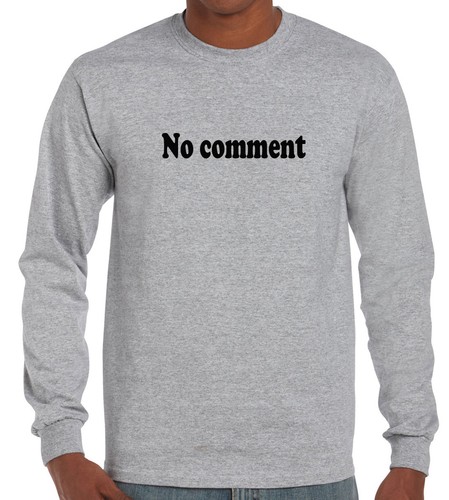 Funny T-shirt No comment quote Birthday Christmas Mens Tshirts ladies tee's top - Picture 35 of 36