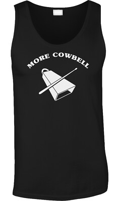 More Cowbell Classic TV Skit Show Comedy Funny Humor Joke Saying Mens Tank