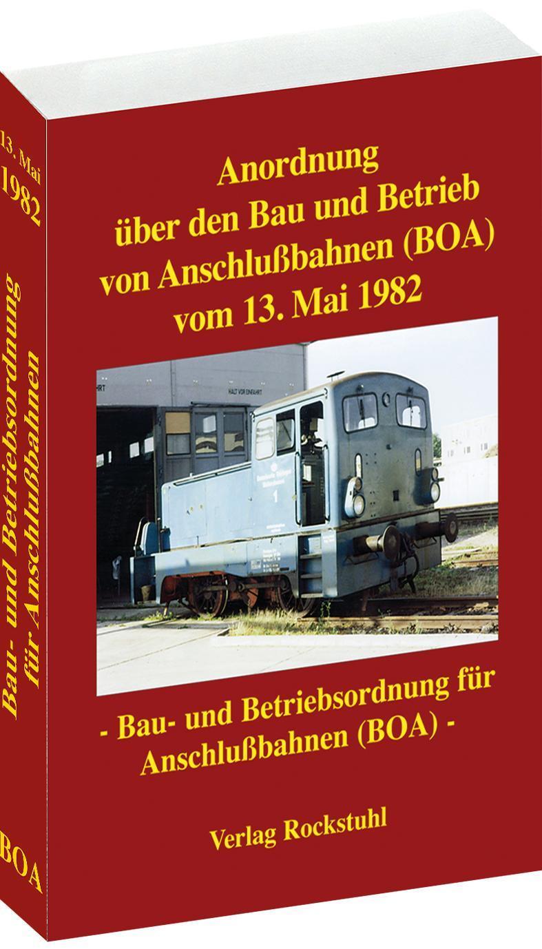 Thumbnail - Anordnung Über Den Bau Und Betrieb Von Anschlußbahnen Vom 13. Mai 1982